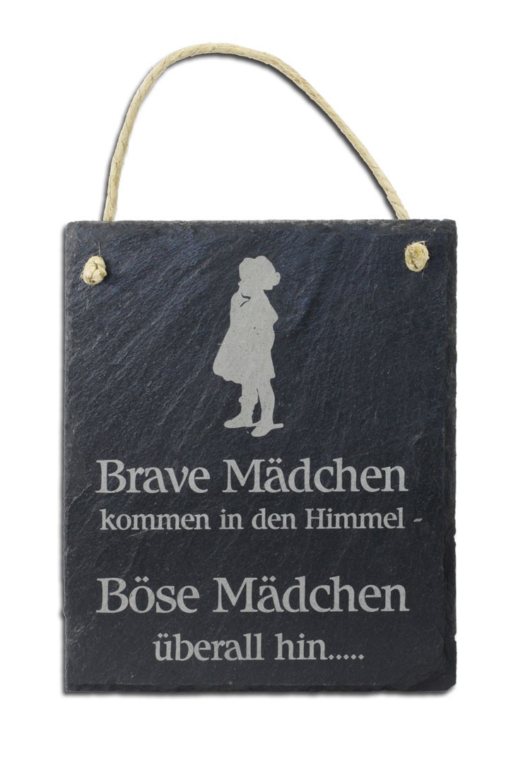 Schiefertafel Brave Mädchen kommen in den Himmel... Schild hoch Schiefertafel Brave Mädchen kommen in den Himmel... Schild hoch
