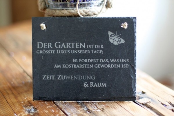 Schiefertafel Gartenspruch Garten ist der grösste Luxus Schiefer