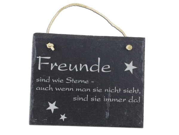 Schiefertafel Freunde sind wie Sterne sie sind immer da Schild
